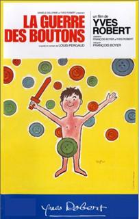 La guerre des boutons. La guerre des boutons.